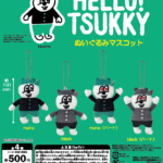 HELLO！TSUKKY